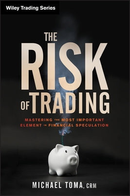 Risk of Trading by Toma