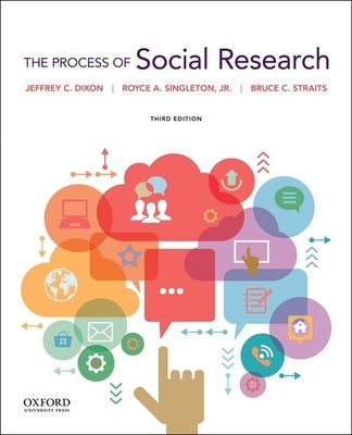 The Process of Social Research 3rd Edition by Dixon
