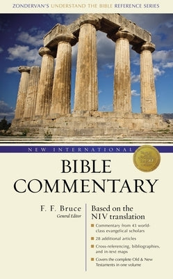 New International Bible Commentary: (Zondervan's Understand the Bible Reference Series) by Bruce, F. F.
