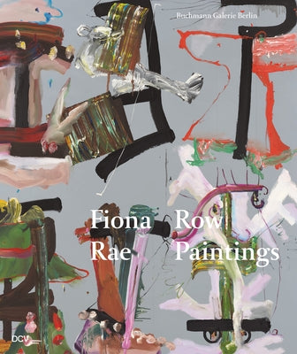 Fiona Rae: Row Paintings by Myers, Terry R.