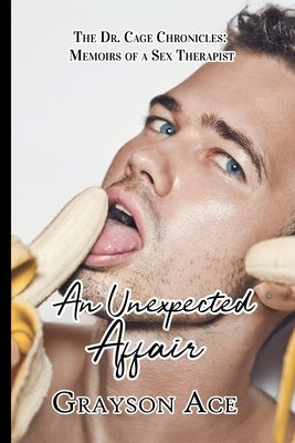 An Unexpected Affair by Ace, Grayson