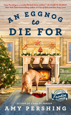 An Eggnog to Die for by Pershing, Amy