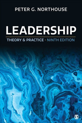 Leadership: Theory and Practice by Northouse, Peter G.