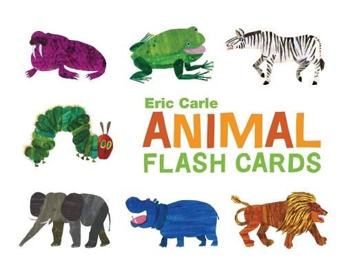 The World of Eric Carle(tm) Eric Carle Animal Flash Cards: (Toddler Flashcards for Kids, Animal ABC Baby Books) by Chronicle Books