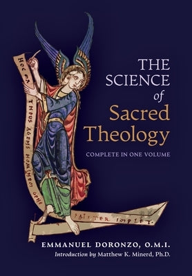 The Science of Sacred Theology by Doronzo, Emmanuel