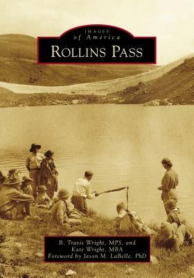 Rollins Pass by Wright Mps, B. Travis
