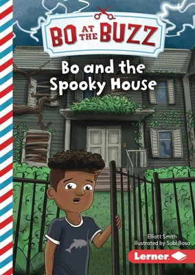 Bo and the Spooky House by Smith, Elliott