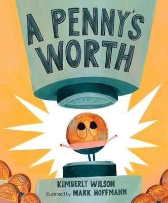 A Penny's Worth by Wilson, Kimberly
