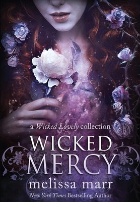 Wicked Mercy by Marr, Melissa