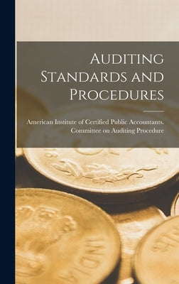 Auditing Standards and Procedures by American Institute of Certified Publi
