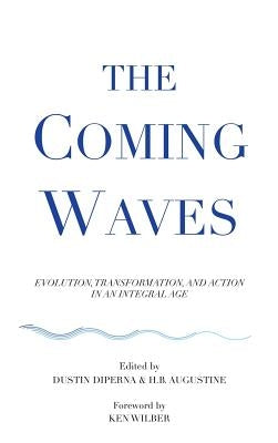 The Coming Waves by DiPerna, Dustin