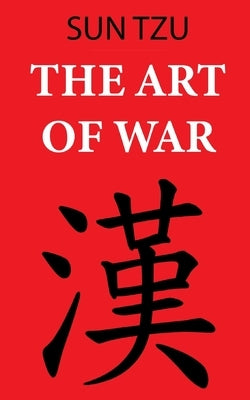 The Art of War (Sun Tzu): Annotated edition by Giles, Lionel