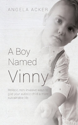 A Boy Named Vinny by Acker, Angela