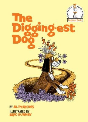 The Digging-Est Dog by Perkins, Al
