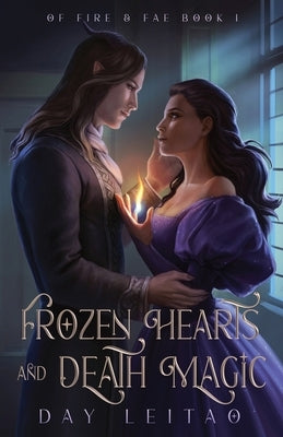 Frozen Hearts and Death Magic by Leitao, Day