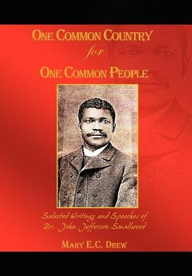 One Common Country for One Common People by Drew, Mary E. C.