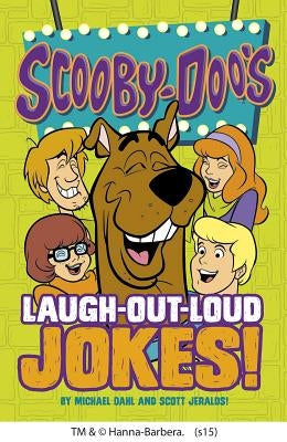 Scooby-Doo's Laugh-Out-Loud Jokes! by Dahl, Michael