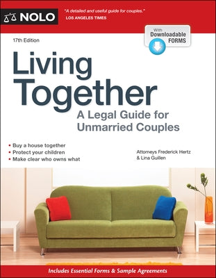 Living Together: A Legal Guide for Unmarried Couples by Hertz, Frederick