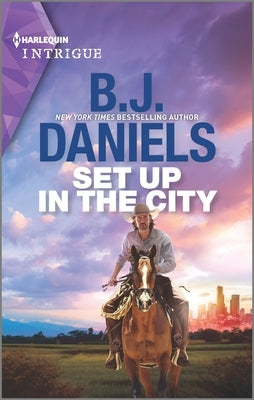 Set Up in the City by Daniels, B. J.