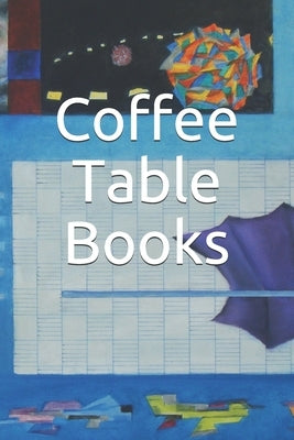 Coffee Table Books by Yessick, Steven