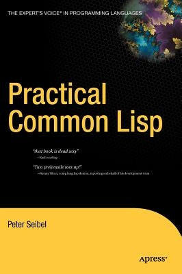 Practical Common LISP by Seibel, Peter