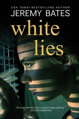 White Lies by Bates, Jeremy