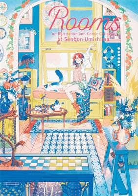 Rooms: An Illustration and Comic Collection by Senbon Umishima by Umishima, Senbon