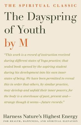 The Dayspring of Youth by M, (None Given)