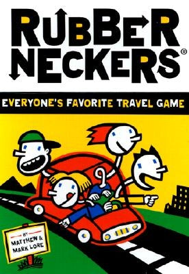 Rubberneckers: Everyone's Favorite Travel Game -- A Fun and Entertaining Road Trip Game for Kids, Great for Ages 8+ - Includes a Full Set of Travel-Re by Zimmerman, Robert