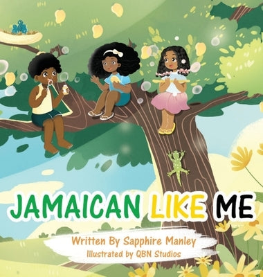 Jamaican Like Me by Manley, Sapphire