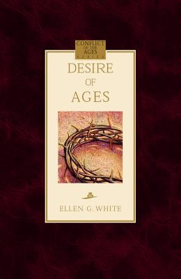 The Desire of Ages by White, Ellen