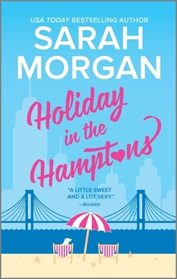 Holiday in the Hamptons by Morgan, Sarah