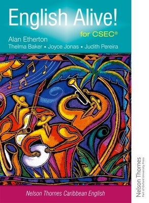 English Alive! for Csec by Etherton, Alan