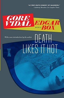 Death Likes It Hot by Vidal, Gore