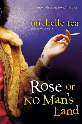 Rose of No Man's Land by Tea, Michelle