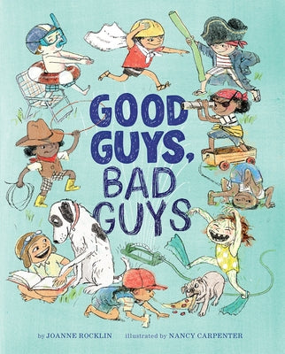 Good Guys, Bad Guys by Rocklin, Joanne