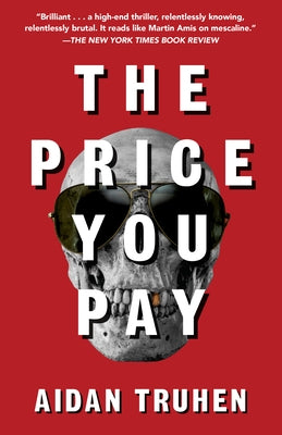 The Price You Pay by Truhen, Aidan