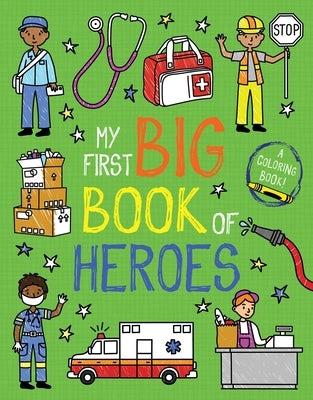 My First Big Book of Heroes by Little Bee Books