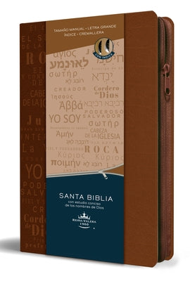 Biblia Rvr 1960 Letra Grande Tamaño Manual Cremallera E Indice Canela Nombres de Dios / Spanish Bible Rv60 Handy Size Large Print Brown Names of God I by Reina Valera Revisada 1960