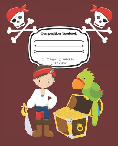 Yes, I am a Pirate: Composition Notebook Wide Ruled by Lili, Little