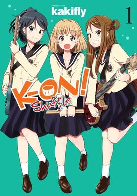 K-On! Shuffle, Vol. 1 by Kakifly