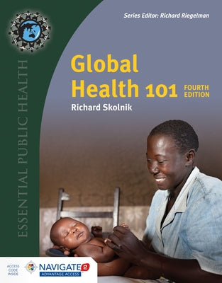 Global Health 101 by Skolnik, Richard