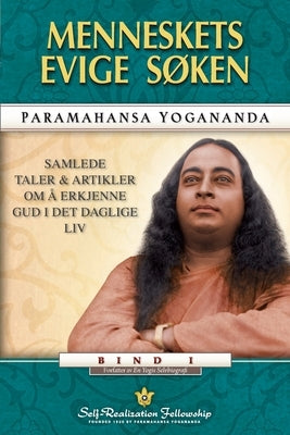 Man's Eternal Quest (Norwegian) by Yogananda, Paramahansa