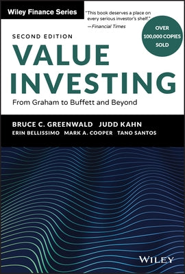 Value Investing: From Graham to Buffett and Beyond by Greenwald, Bruce C.