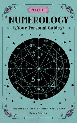 In Focus Numerology: Your Personal Guide by Fenton, Sasha