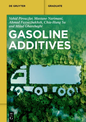 Gasoline Additives by No Contributor
