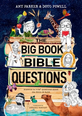 The Big Book of Bible Questions by Parker, Amy