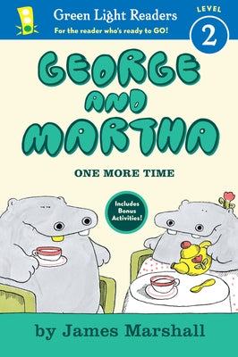 George and Martha: One More Time Early Reader by Marshall, James