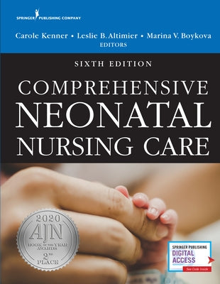 Comprehensive Neonatal Nursing Care by Kenner, Carole