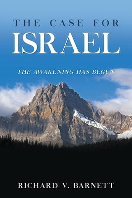 The Case for Israel by Barnett, Richard V.